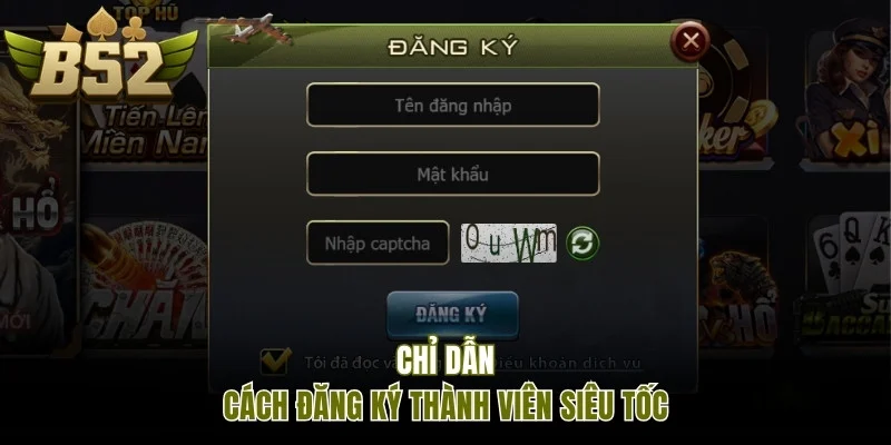 Chỉ dẫn cách đăng ký tài khoản thành viên B52 Club siêu tốc